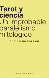 TAROT Y CIENCIA I Foffani,Guglielmo I Bauplan I 9788412768787